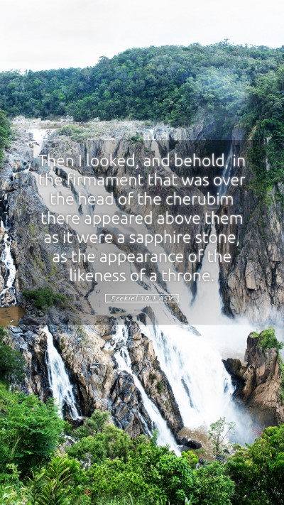 Picture 05 - Ezekiel 10:1 ASV Mobile Phone Wallpaper - Then I looked, and behold, in the firmament that - Mobile Bible Verse Wallpaper