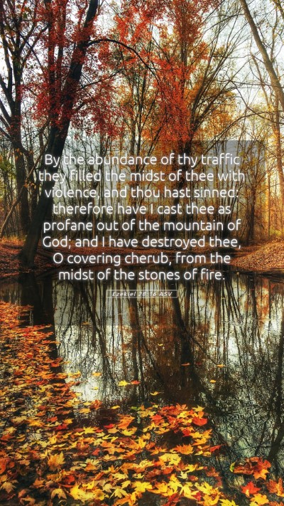Picture 05 - Ezekiel 28:16 ASV Mobile Phone Wallpaper - By the abundance of thy traffic they filled the - Mobile Bible Verse Wallpaper