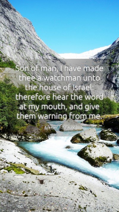 Picture 05 - Ezekiel 3:17 ASV Mobile Phone Wallpaper - Son of man, I have made thee a watchman unto the - Mobile Bible Verse Wallpaper