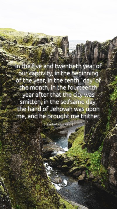 Picture 05 - Ezekiel 40:1 ASV Mobile Phone Wallpaper - In the five and twentieth year of our captivity, - Mobile Bible Verse Wallpaper
