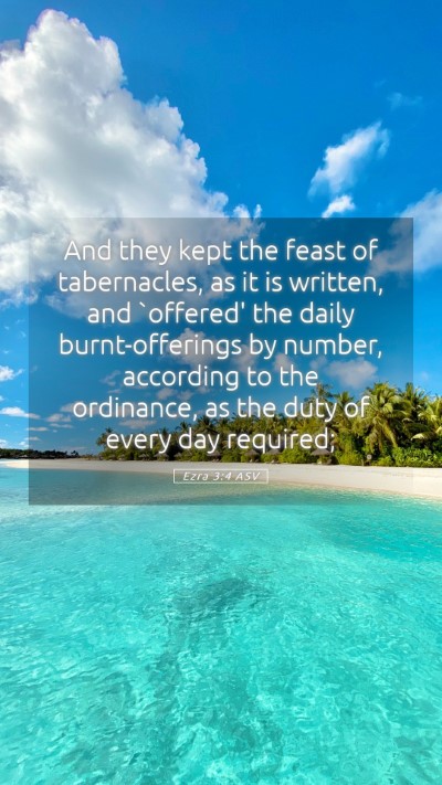 Picture 05 - Ezra 3:4 ASV Mobile Phone Wallpaper - And they kept the feast of tabernacles, as it is - Mobile Bible Verse Wallpaper