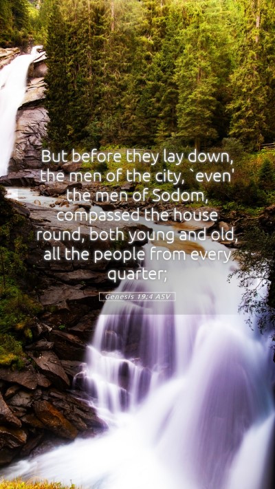 Picture 05 - Genesis 19:4 ASV Mobile Phone Wallpaper - But before they lay down, the men of the city, - Mobile Bible Verse Wallpaper