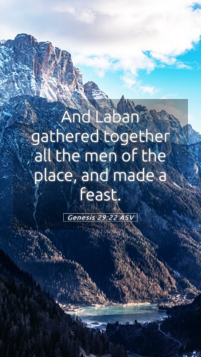 Picture 05 - Genesis 29:22 ASV Mobile Phone Wallpaper - And Laban gathered together all the men of the - Mobile Bible Verse Wallpaper