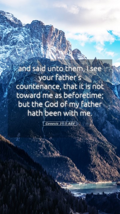 Picture 05 - Genesis 31:5 ASV Mobile Phone Wallpaper - and said unto them, I see your father's - Mobile Bible Verse Wallpaper