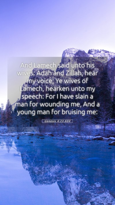 Picture 05 - Genesis 4:23 ASV Mobile Phone Wallpaper - And Lamech said unto his wives: Adah and Zillah, - Mobile Bible Verse Wallpaper