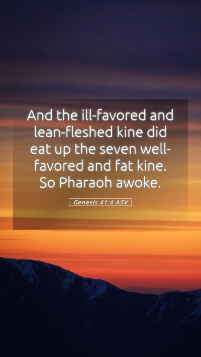 Picture 05 - Genesis 41:4 ASV Mobile Phone Wallpaper - And the ill-favored and lean-fleshed kine did eat - Mobile Bible Verse Wallpaper