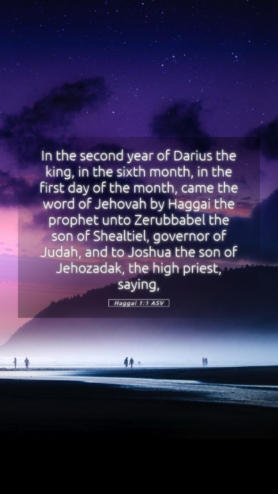 Picture 05 - Haggai 1:1 ASV Mobile Phone Wallpaper - In the second year of Darius the king, in the - Mobile Bible Verse Wallpaper