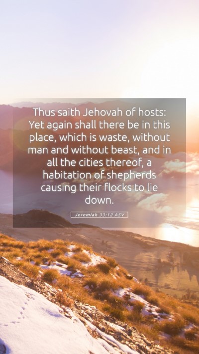 Picture 05 - Jeremiah 33:12 ASV Mobile Phone Wallpaper - Thus saith Jehovah of hosts: Yet again shall - Mobile Bible Verse Wallpaper