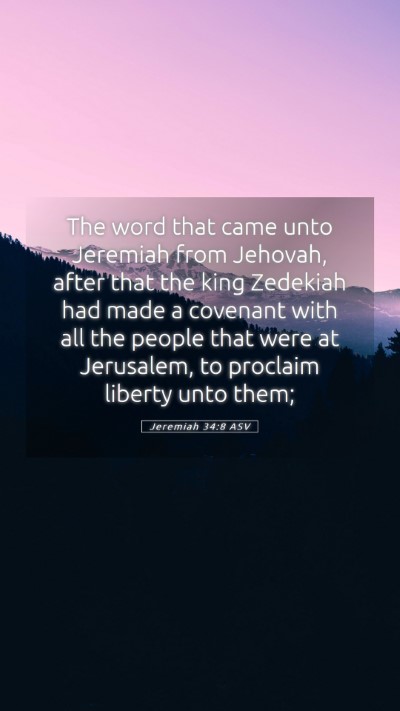 Picture 05 - Jeremiah 34:8 ASV Mobile Phone Wallpaper - The word that came unto Jeremiah from Jehovah, - Mobile Bible Verse Wallpaper