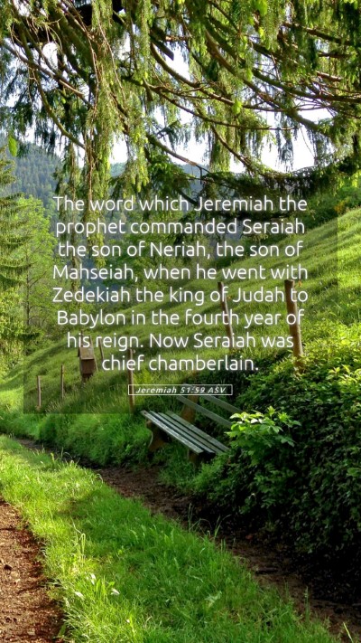 Picture 05 - Jeremiah 51:59 ASV Mobile Phone Wallpaper - The word which Jeremiah the prophet commanded - Mobile Bible Verse Wallpaper