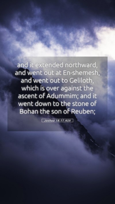 Picture 05 - Joshua 18:17 ASV Mobile Phone Wallpaper - and it extended northward, and went out at - Mobile Bible Verse Wallpaper