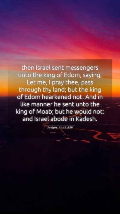 Picture 05 - Judges 11:17 ASV Mobile Phone Wallpaper - then Israel sent messengers unto the king of - Mobile Bible Verse Wallpaper