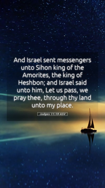 Picture 05 - Judges 11:19 ASV Mobile Phone Wallpaper - And Israel sent messengers unto Sihon king of the - Mobile Bible Verse Wallpaper
