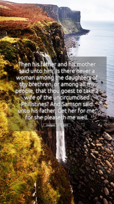 Picture 05 - Judges 14:3 ASV Mobile Phone Wallpaper - Then his father and his mother said unto him, Is - Mobile Bible Verse Wallpaper
