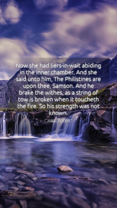 Picture 05 - Judges 16:9 ASV Mobile Phone Wallpaper - Now she had liers-in-wait abiding in the inner - Mobile Bible Verse Wallpaper