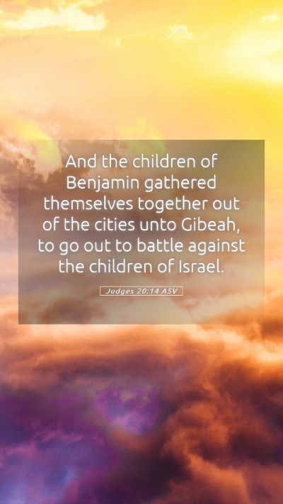 Picture 05 - Judges 20:14 ASV Mobile Phone Wallpaper - And the children of Benjamin gathered themselves - Mobile Bible Verse Wallpaper