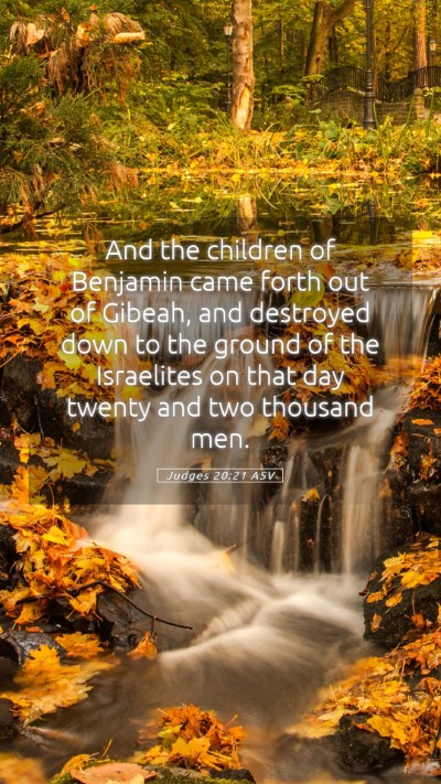Picture 05 - Judges 20:21 ASV Mobile Phone Wallpaper - And the children of Benjamin came forth out of - Mobile Bible Verse Wallpaper