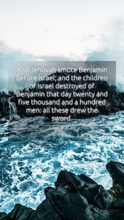 Picture 05 - Judges 20:35 ASV Mobile Phone Wallpaper - And Jehovah smote Benjamin before Israel; and the - Mobile Bible Verse Wallpaper