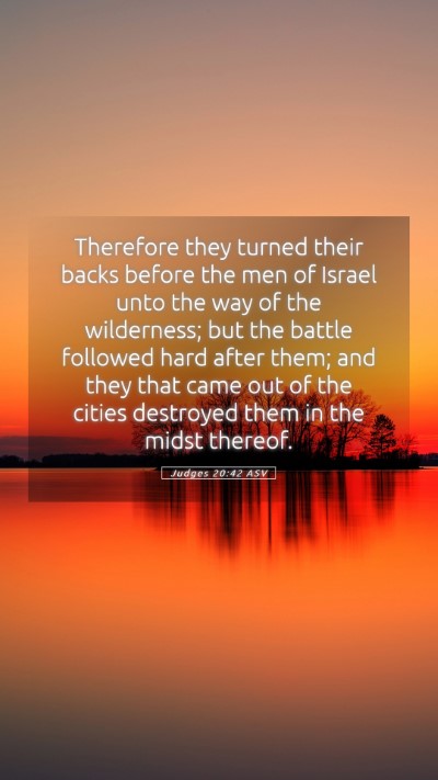 Picture 05 - Judges 20:42 ASV Mobile Phone Wallpaper - Therefore they turned their backs before the men - Mobile Bible Verse Wallpaper