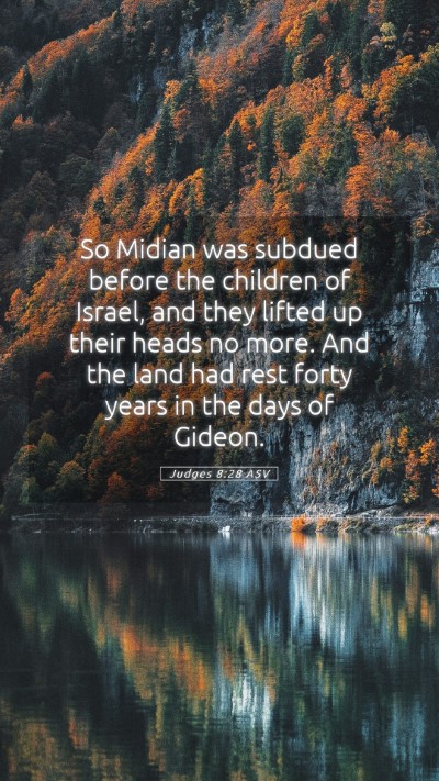 Picture 05 - Judges 8:28 ASV Mobile Phone Wallpaper - So Midian was subdued before the children of - Mobile Bible Verse Wallpaper