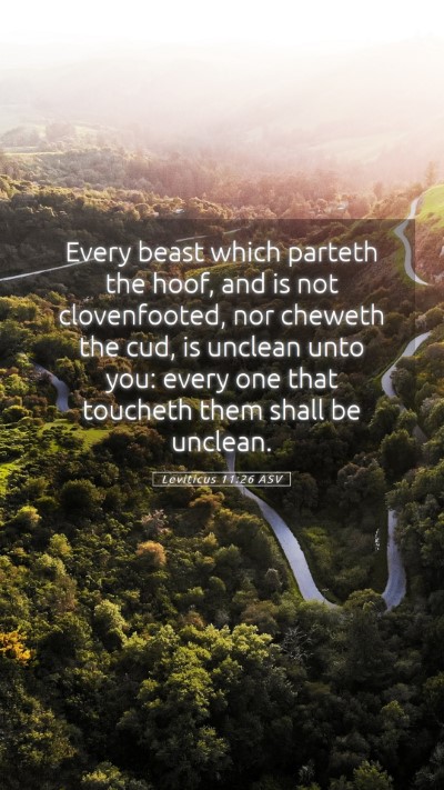 Picture 05 - Leviticus 11:26 ASV Mobile Phone Wallpaper - Every beast which parteth the hoof, and is not - Mobile Bible Verse Wallpaper