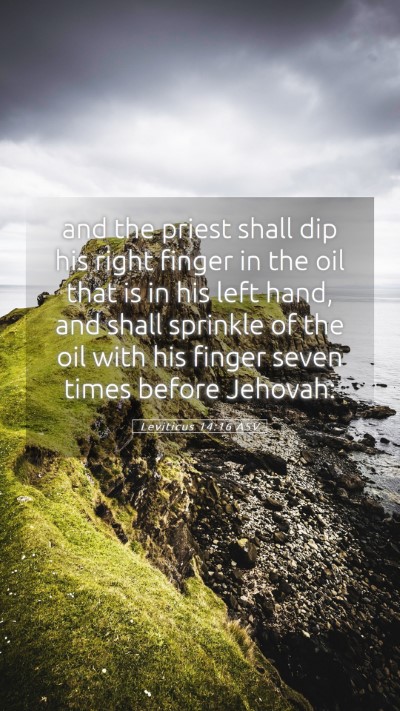 Picture 05 - Leviticus 14:16 ASV Mobile Phone Wallpaper - and the priest shall dip his right finger in the - Mobile Bible Verse Wallpaper