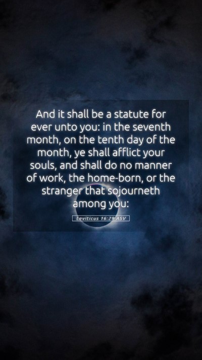 Picture 05 - Leviticus 16:29 ASV Mobile Phone Wallpaper - And it shall be a statute for ever unto you: in - Mobile Bible Verse Wallpaper