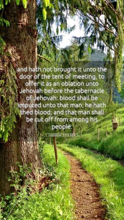 Picture 05 - Leviticus 17:4 ASV Mobile Phone Wallpaper - and hath not brought it unto the door of the tent - Mobile Bible Verse Wallpaper