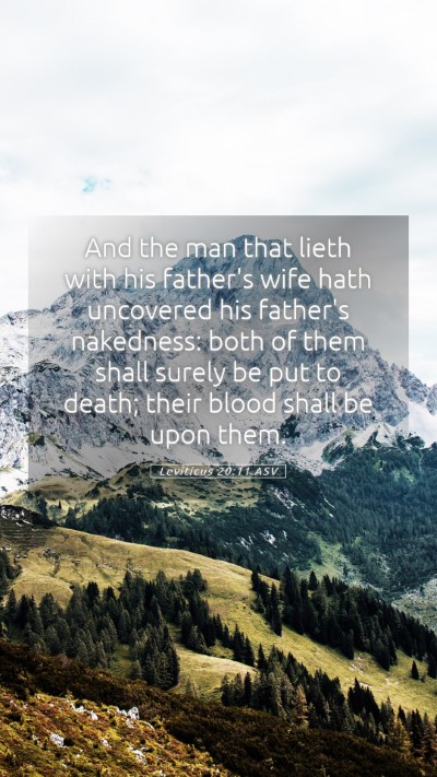 Picture 05 - Leviticus 20:11 ASV Mobile Phone Wallpaper - And the man that lieth with his father's wife - Mobile Bible Verse Wallpaper