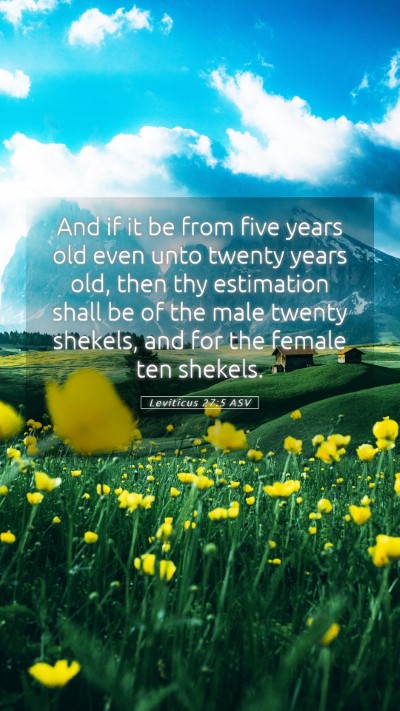 Picture 05 - Leviticus 27:5 ASV Mobile Phone Wallpaper - And if it be from five years old even unto twenty - Mobile Bible Verse Wallpaper