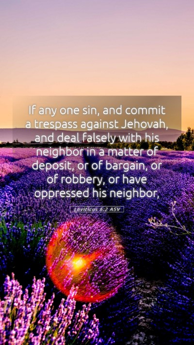 Picture 05 - Leviticus 6:2 ASV Mobile Phone Wallpaper - If any one sin, and commit a trespass against - Mobile Bible Verse Wallpaper