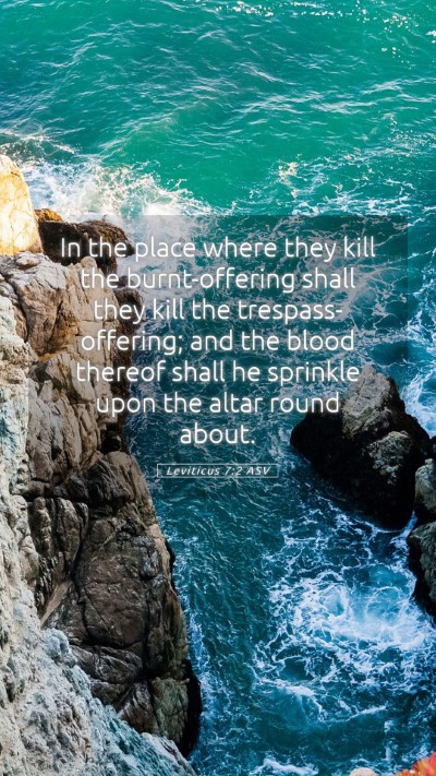 Picture 05 - Leviticus 7:2 ASV Mobile Phone Wallpaper - In the place where they kill the burnt-offering - Mobile Bible Verse Wallpaper