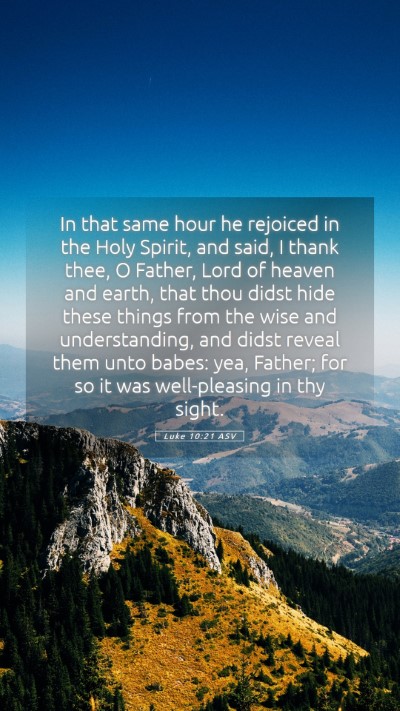 Picture 05 - Luke 10:21 ASV Mobile Phone Wallpaper - In that same hour he rejoiced in the Holy Spirit, - Mobile Bible Verse Wallpaper