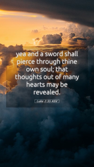 Picture 05 - Luke 2:35 ASV Mobile Phone Wallpaper - yea and a sword shall pierce through thine own - Mobile Bible Verse Wallpaper