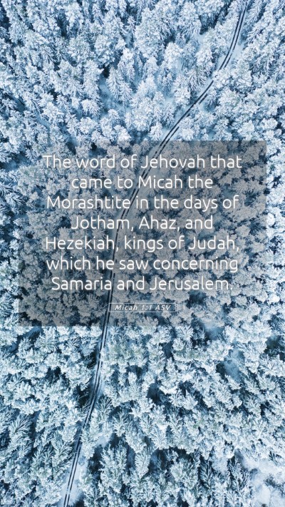 Picture 05 - Micah 1:1 ASV Mobile Phone Wallpaper - The word of Jehovah that came to Micah the - Mobile Bible Verse Wallpaper