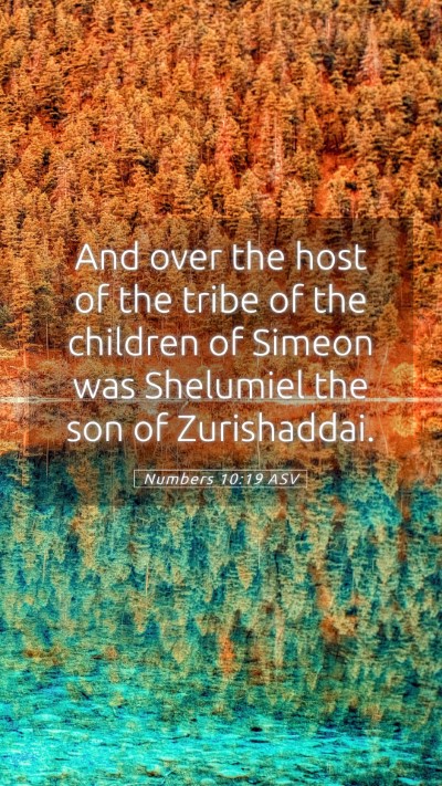 Picture 05 - Numbers 10:19 ASV Mobile Phone Wallpaper - And over the host of the tribe of the children of - Mobile Bible Verse Wallpaper