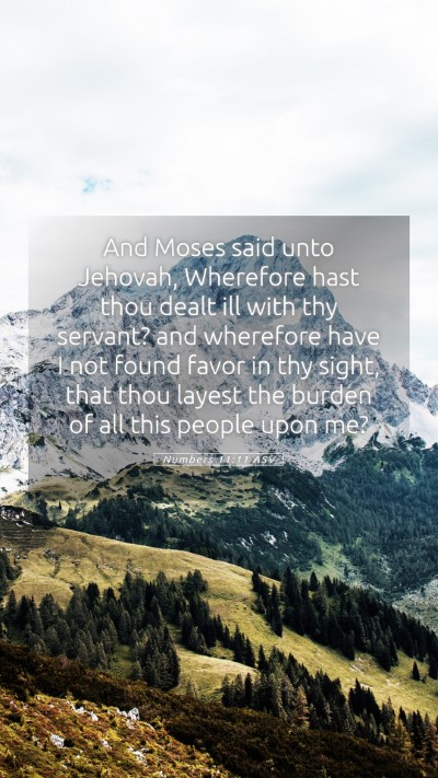 Picture 05 - Numbers 11:11 ASV Mobile Phone Wallpaper - And Moses said unto Jehovah, Wherefore hast thou - Mobile Bible Verse Wallpaper