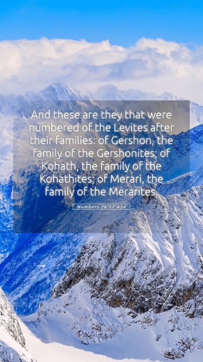 Picture 05 - Numbers 26:57 ASV Mobile Phone Wallpaper - And these are they that were numbered of the - Mobile Bible Verse Wallpaper