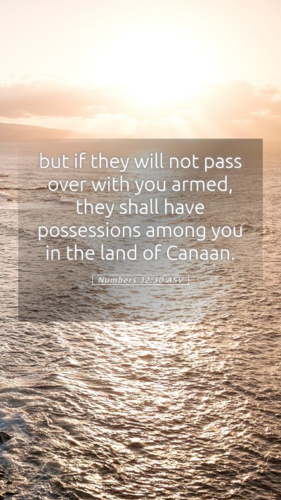 Picture 05 - Numbers 32:30 ASV Mobile Phone Wallpaper - but if they will not pass over with you armed, - Mobile Bible Verse Wallpaper