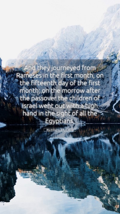 Picture 05 - Numbers 33:3 ASV Mobile Phone Wallpaper - And they journeyed from Rameses in the first - Mobile Bible Verse Wallpaper