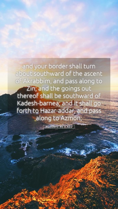 Picture 05 - Numbers 34:4 ASV Mobile Phone Wallpaper - and your border shall turn about southward of the - Mobile Bible Verse Wallpaper