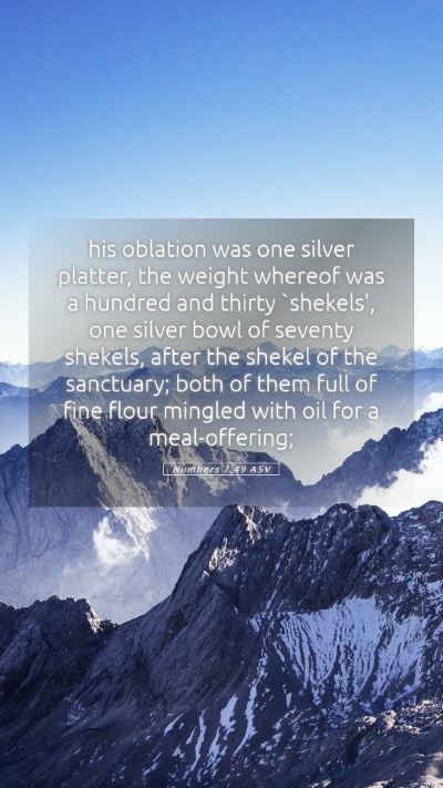 Picture 05 - Numbers 7:49 ASV Mobile Phone Wallpaper - his oblation was one silver platter, the weight - Mobile Bible Verse Wallpaper