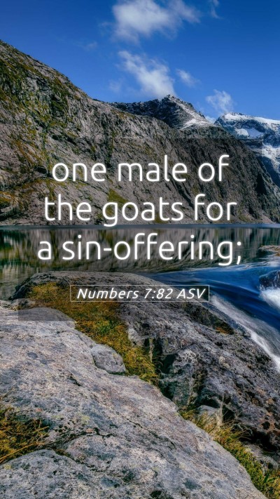 Picture 05 - Numbers 7:82 ASV Mobile Phone Wallpaper - one male of the goats for a - Mobile Bible Verse Wallpaper