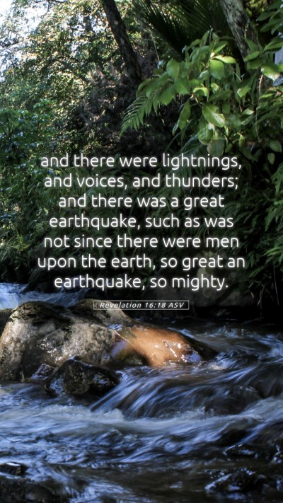 Picture 05 - Revelation 16:18 ASV Mobile Phone Wallpaper - and there were lightnings, and voices, and - Mobile Bible Verse Wallpaper