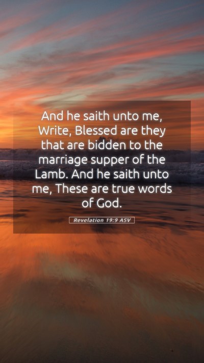 Picture 05 - Revelation 19:9 ASV Mobile Phone Wallpaper - And he saith unto me, Write, Blessed are they - Mobile Bible Verse Wallpaper