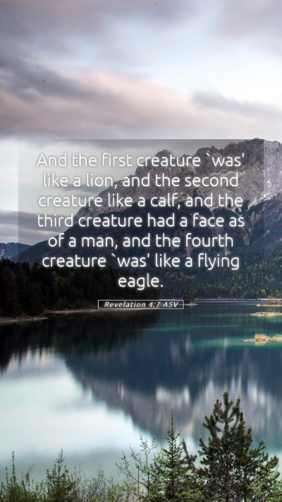 Picture 05 - Revelation 4:7 ASV Mobile Phone Wallpaper - And the first creature `was' like a lion, and the - Mobile Bible Verse Wallpaper