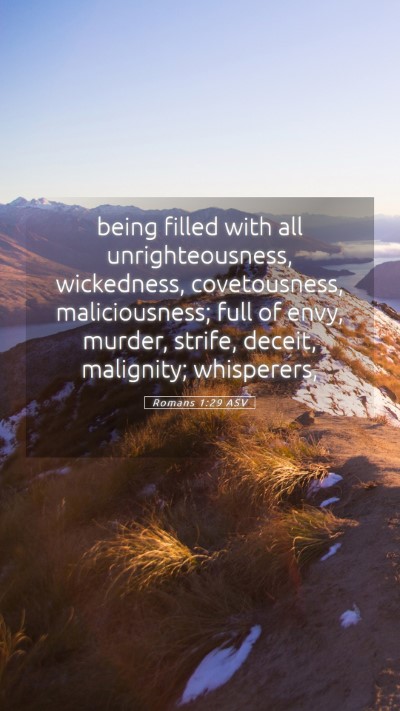 Picture 05 - Romans 1:29 ASV Mobile Phone Wallpaper - being filled with all unrighteousness, - Mobile Bible Verse Wallpaper