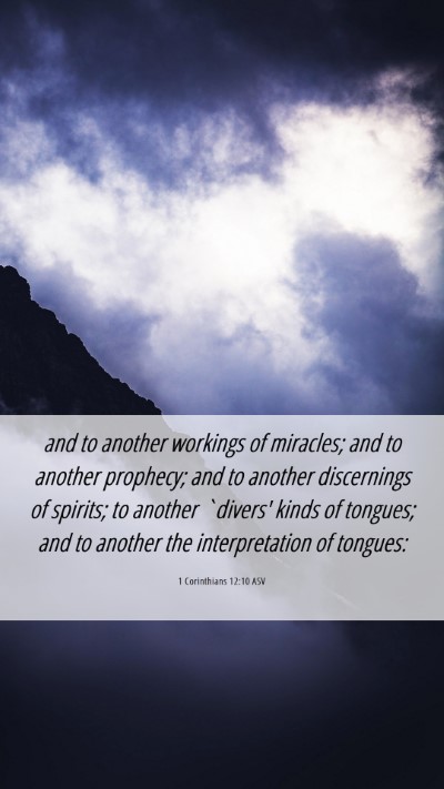Picture 06 - 1 Corinthians 12:10 ASV Mobile Phone Wallpaper - and to another workings of miracles; and to - Mobile Bible Verse Wallpaper