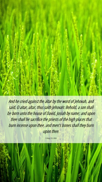 Picture 06 - 1 Kings 13:2 ASV Mobile Phone Wallpaper - And he cried against the altar by the word of - Mobile Bible Verse Wallpaper