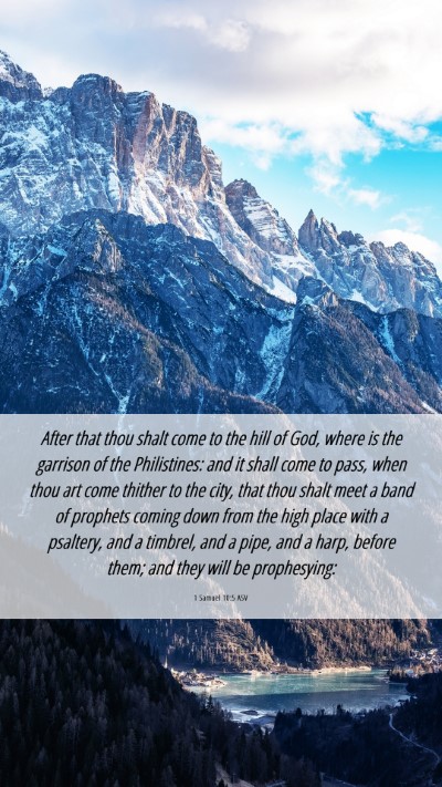 Picture 06 - 1 Samuel 10:5 ASV Mobile Phone Wallpaper - After that thou shalt come to the hill of God, - Mobile Bible Verse Wallpaper